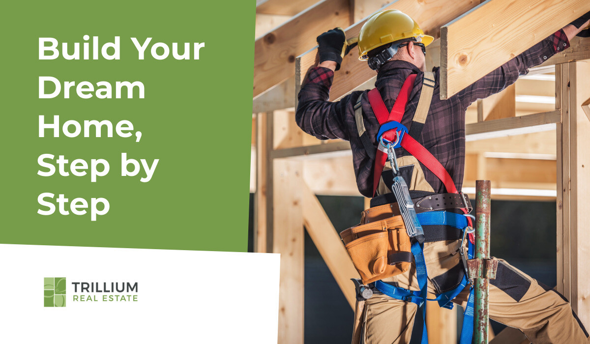 Build Your Own Dream Home, Step by Step