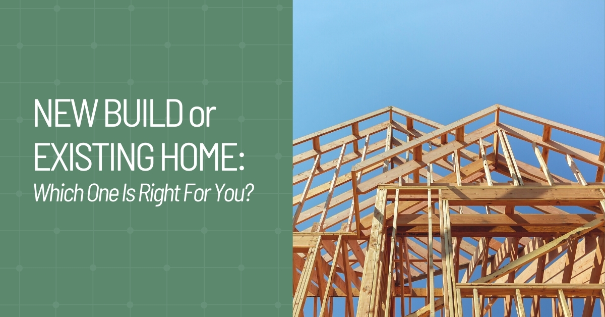 New Build or Existing Home: Which One Is Right for You? header image.