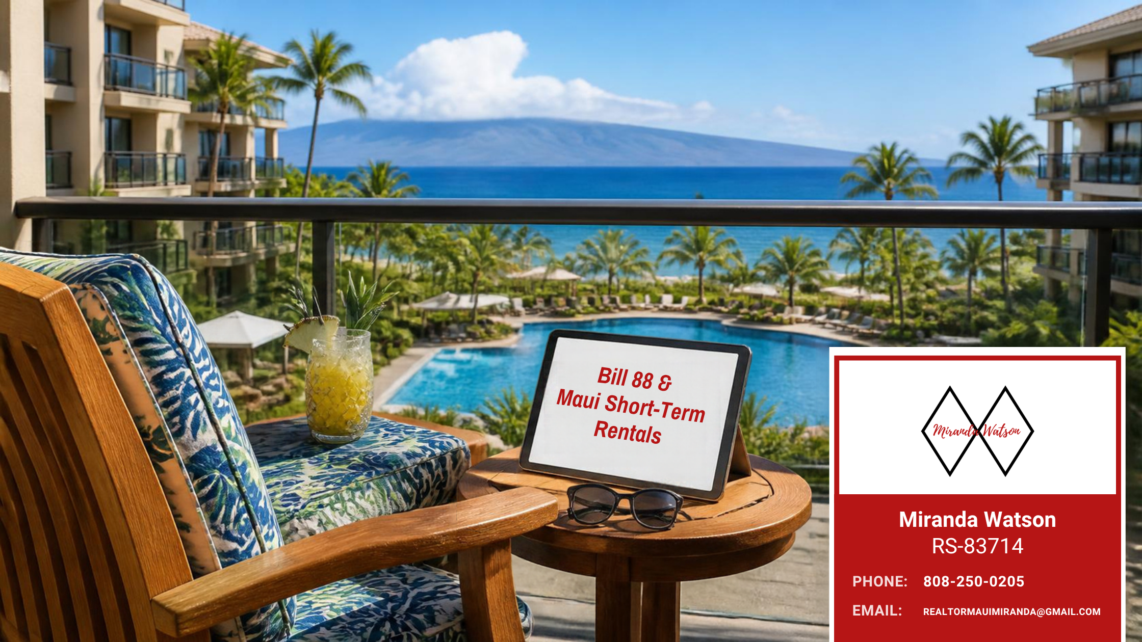 A sunny resort balcony with teak lounge chairs overlooking a swimming pool and the ocean in Maui, featuring a tablet with text reading Bill 88 and Maui Short-Term Rentals.