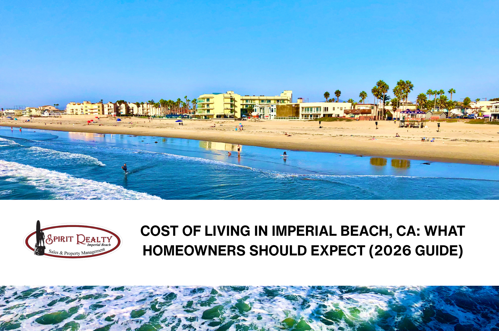 Cost of Living in Imperial Beach, CA: What Homeowners Should Expect (2026 Guide) header image.