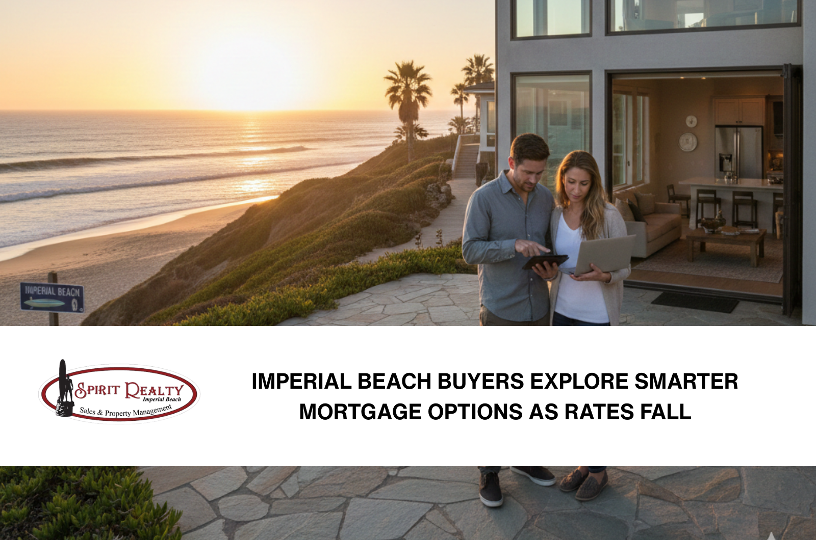 Imperial Beach Buyers Are Rethinking Mortgage Options, Even as Rates Ease header image.