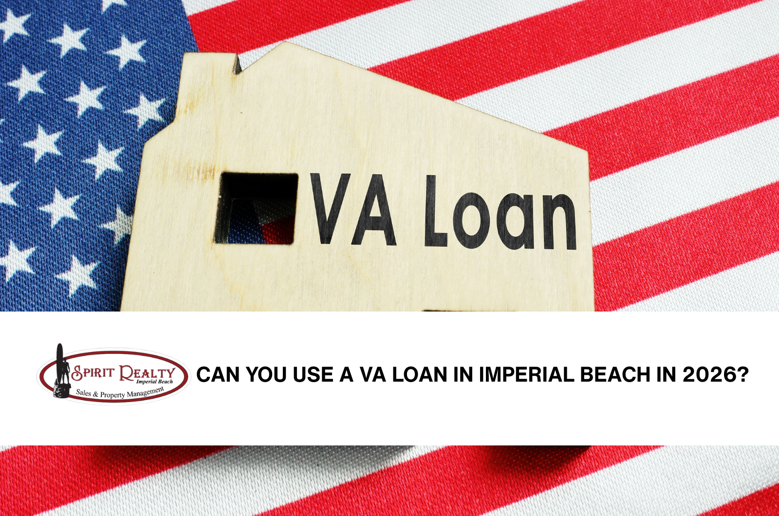 Can You Use a VA Loan in Imperial Beach in 2026? header image.
