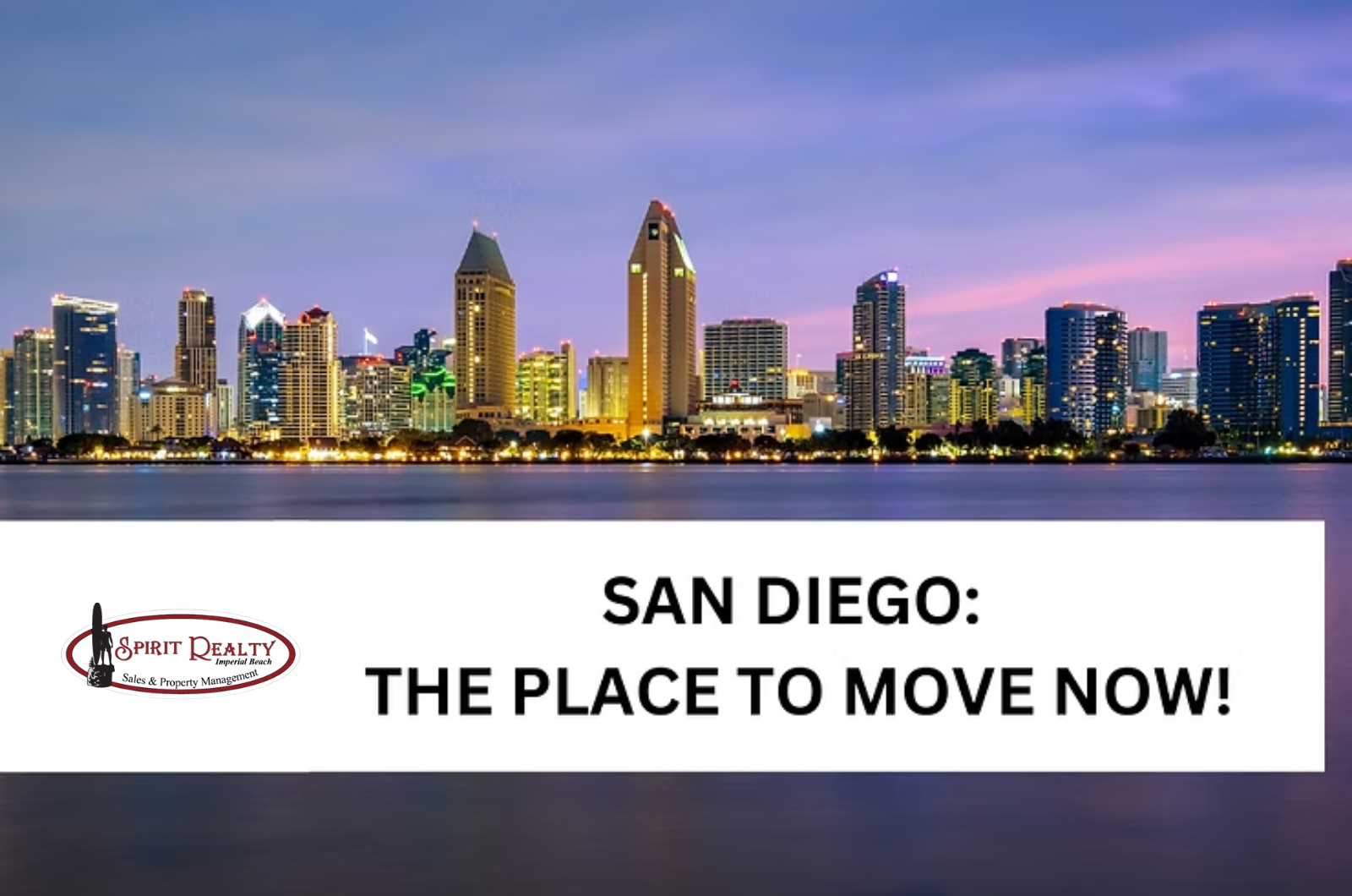San Diego: One of the Top Cities to Move to Now! header image.