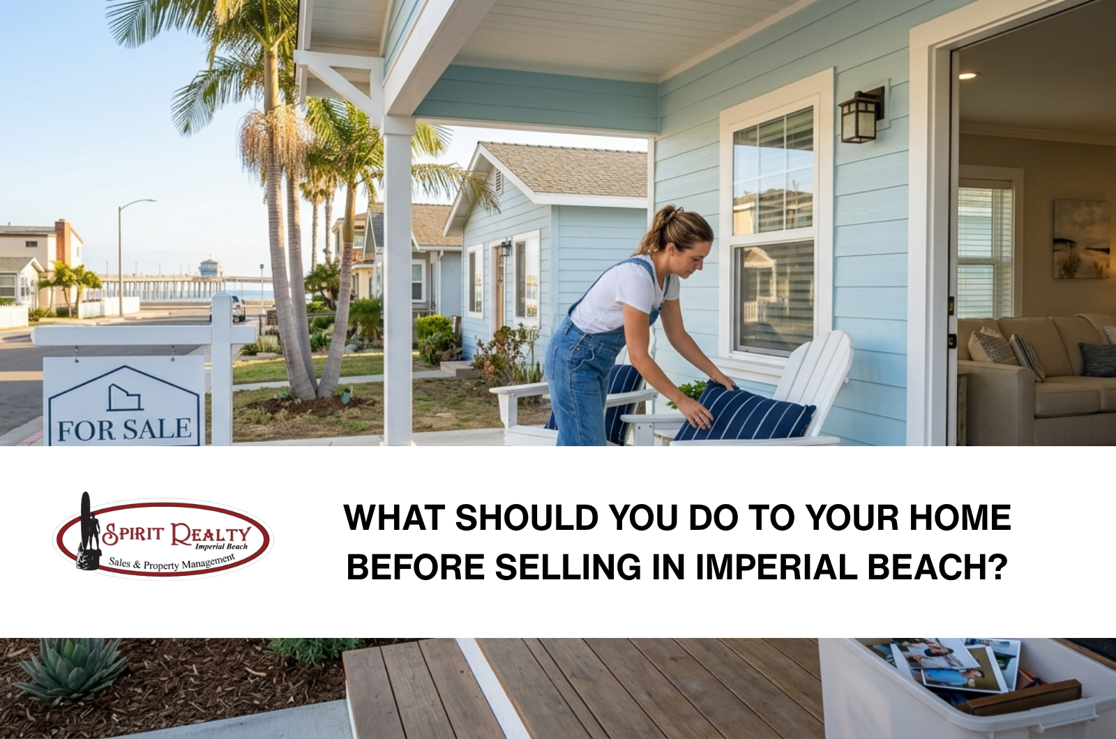 What Should You Do to Your Home Before Selling in Imperial Beach? header image.