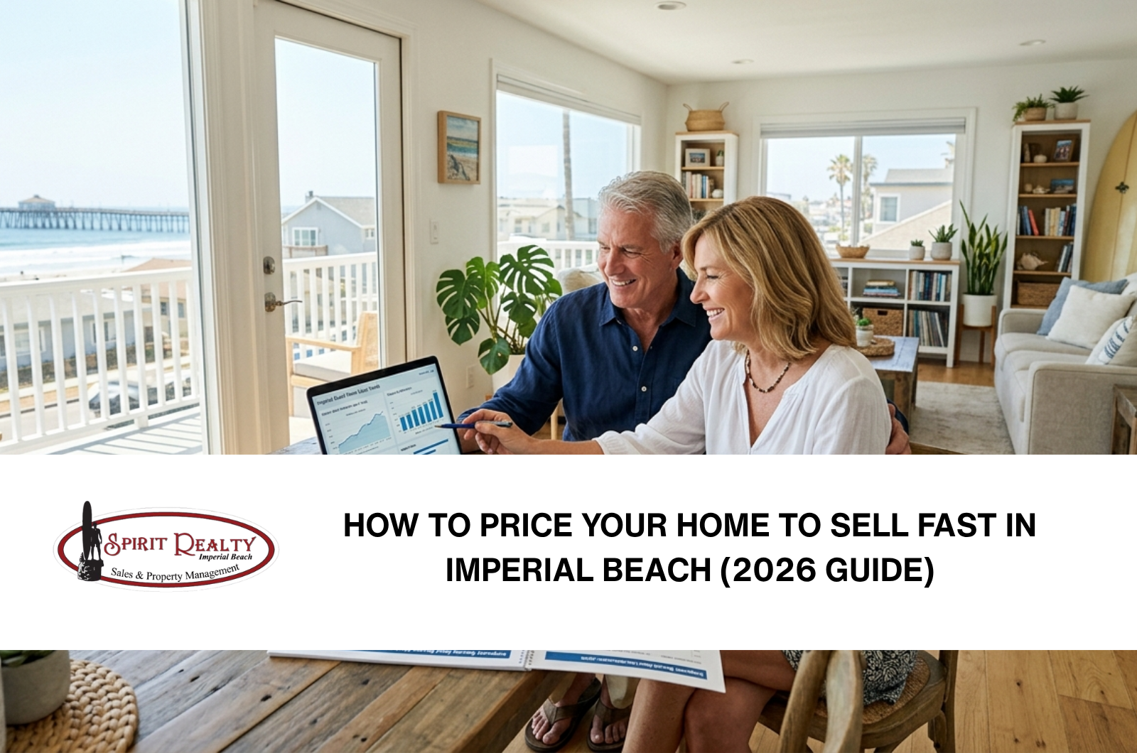 How to Price Your Home to Sell Fast in Imperial Beach (2026 Guide) header image.