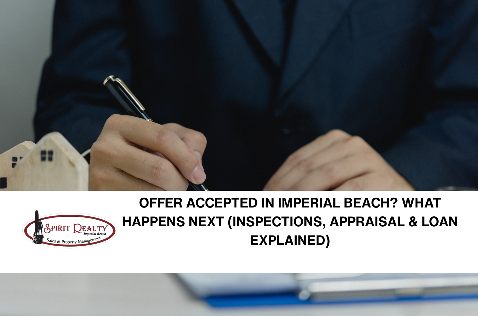 Offer Accepted in Imperial Beach What Happens Next header image.