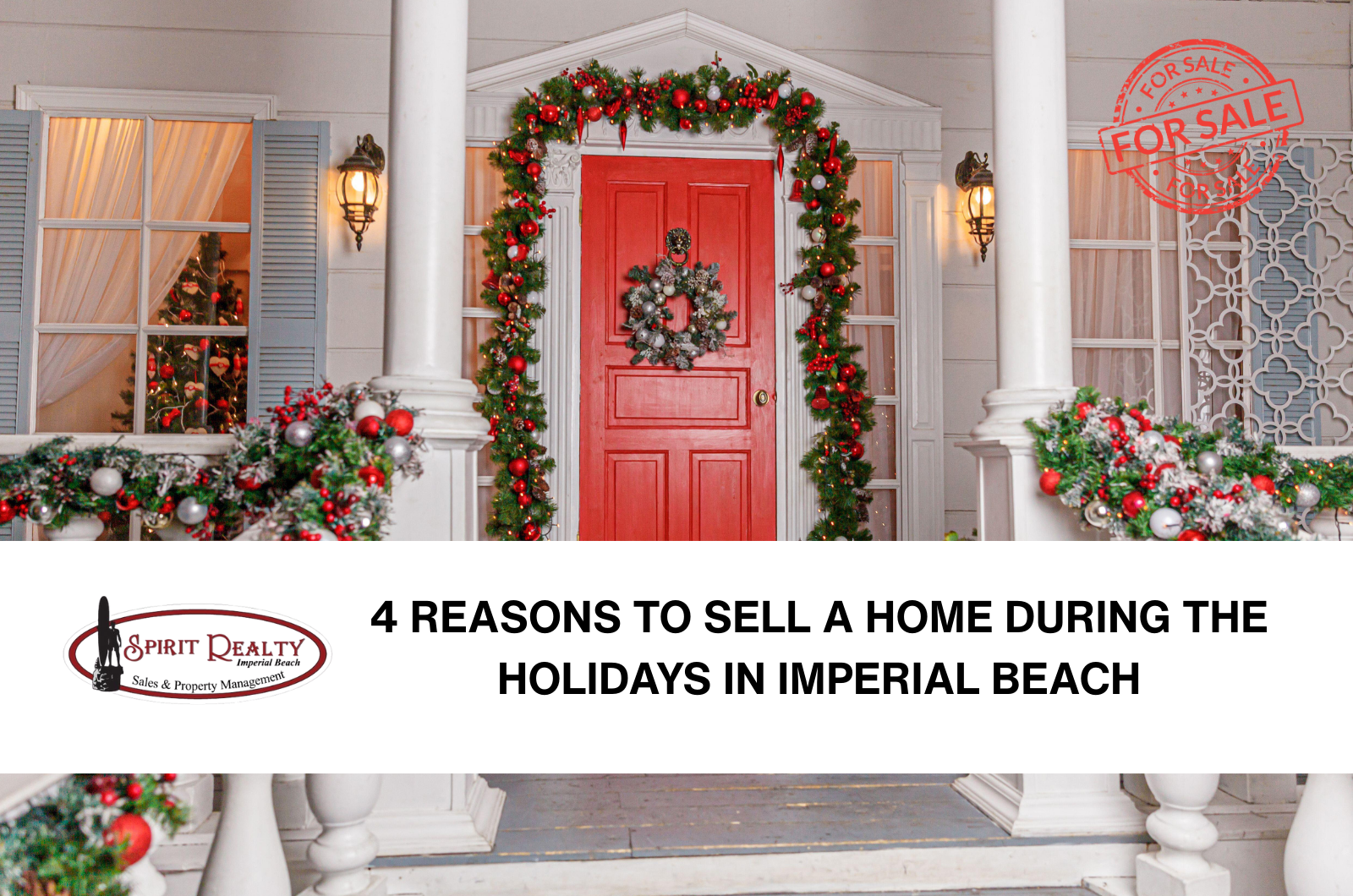 4 Reasons to Sell a Home During the Holidays in Imperial Beach header image.