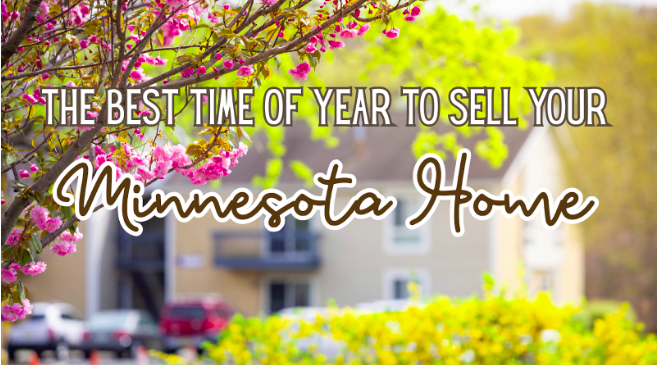 The Best Time of Year to Sell Your Minnesota Home header image.
