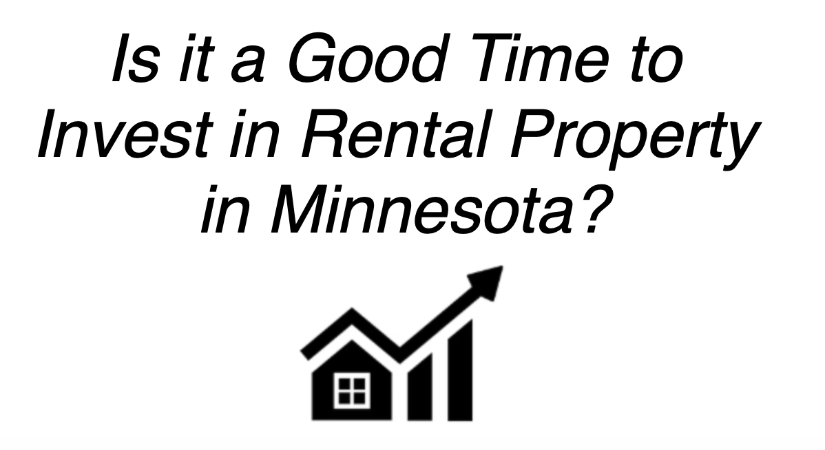 Is It a Good Time to Invest in Rental Property in Minnesota? header image.