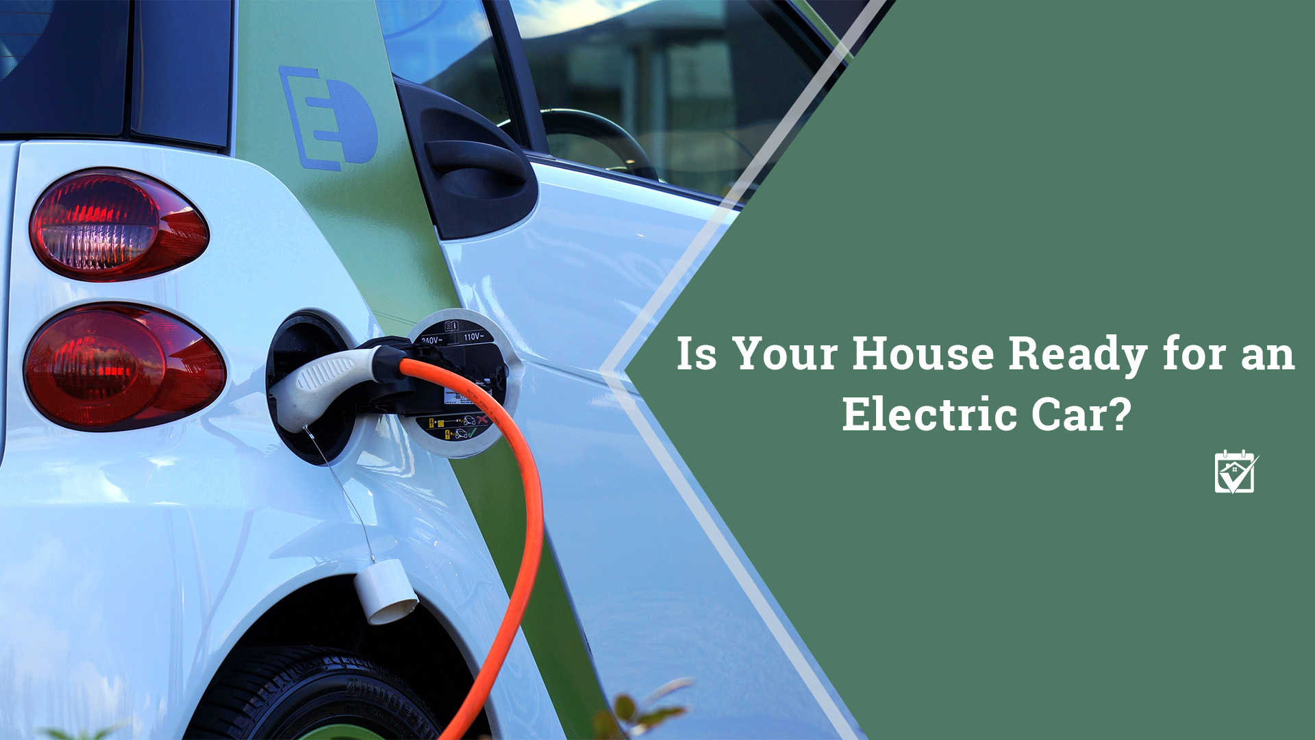 Is Your House Ready for an Electric Car? header image.