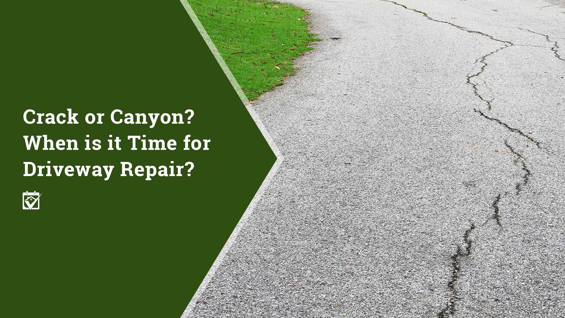 Crack or Canyon? When is it Time for Driveway Repair? header image.