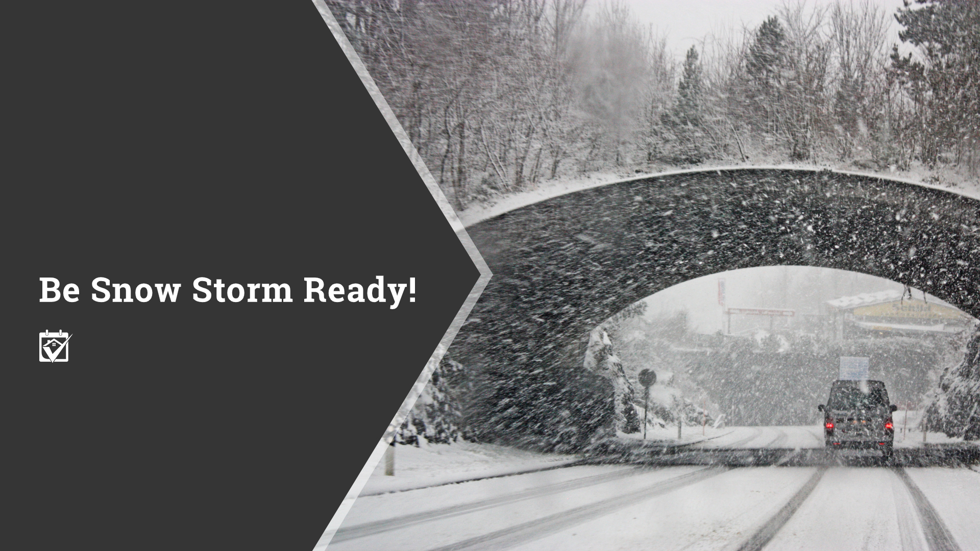 Be Snow Storm Ready! header image.