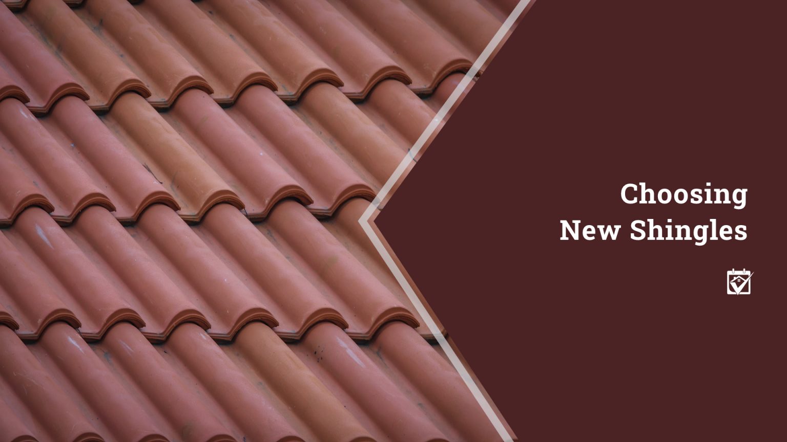 Choosing New Shingles header image.