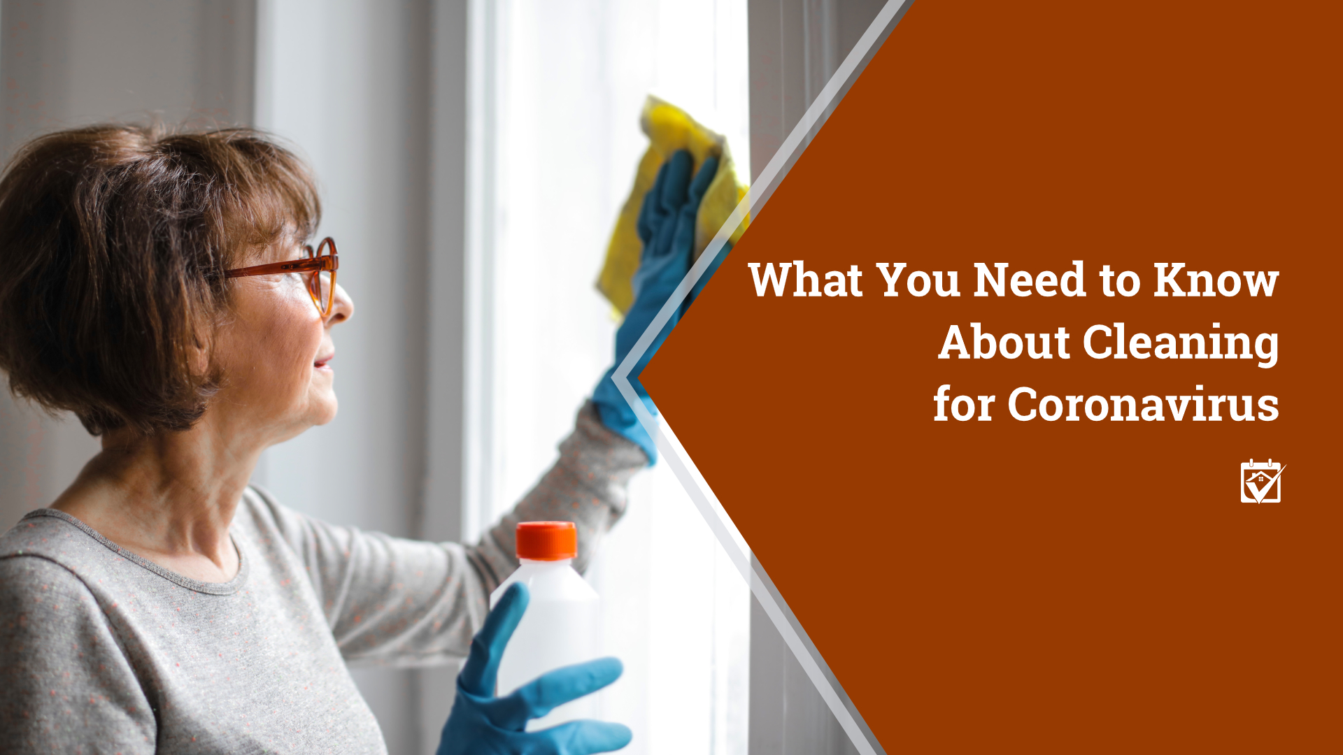 What You Need to Know About Cleaning for Coronavirus header image.