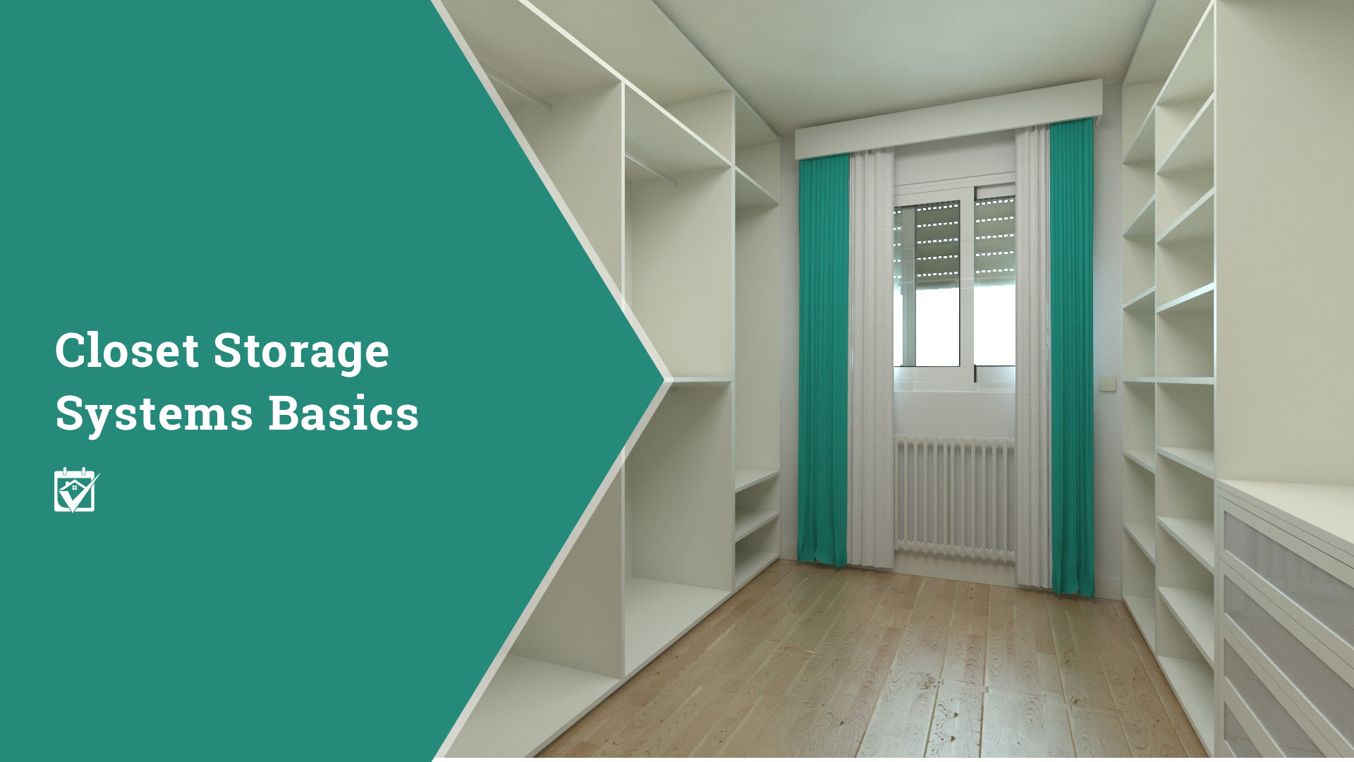 Closet Storage Systems Basics header image.