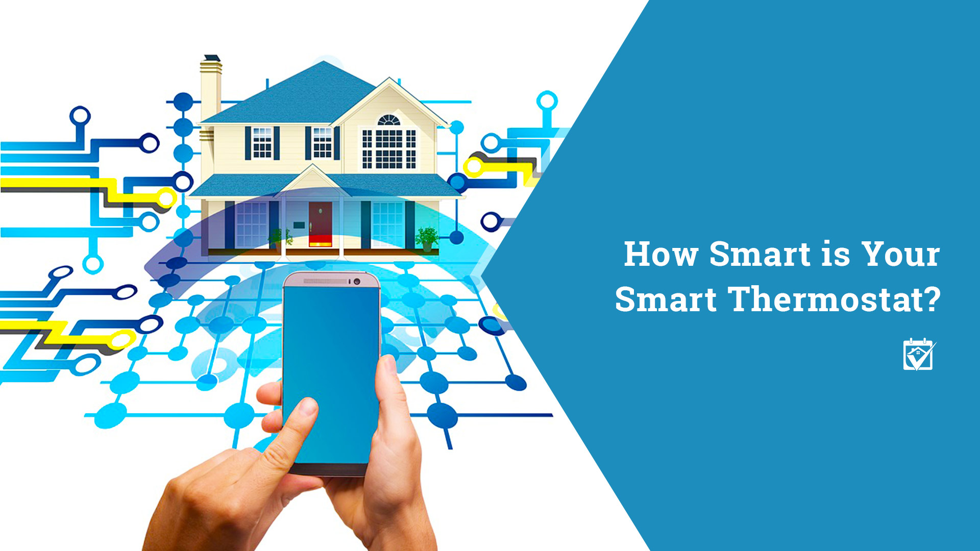 How Smart is Your Smart Thermostat? header image.