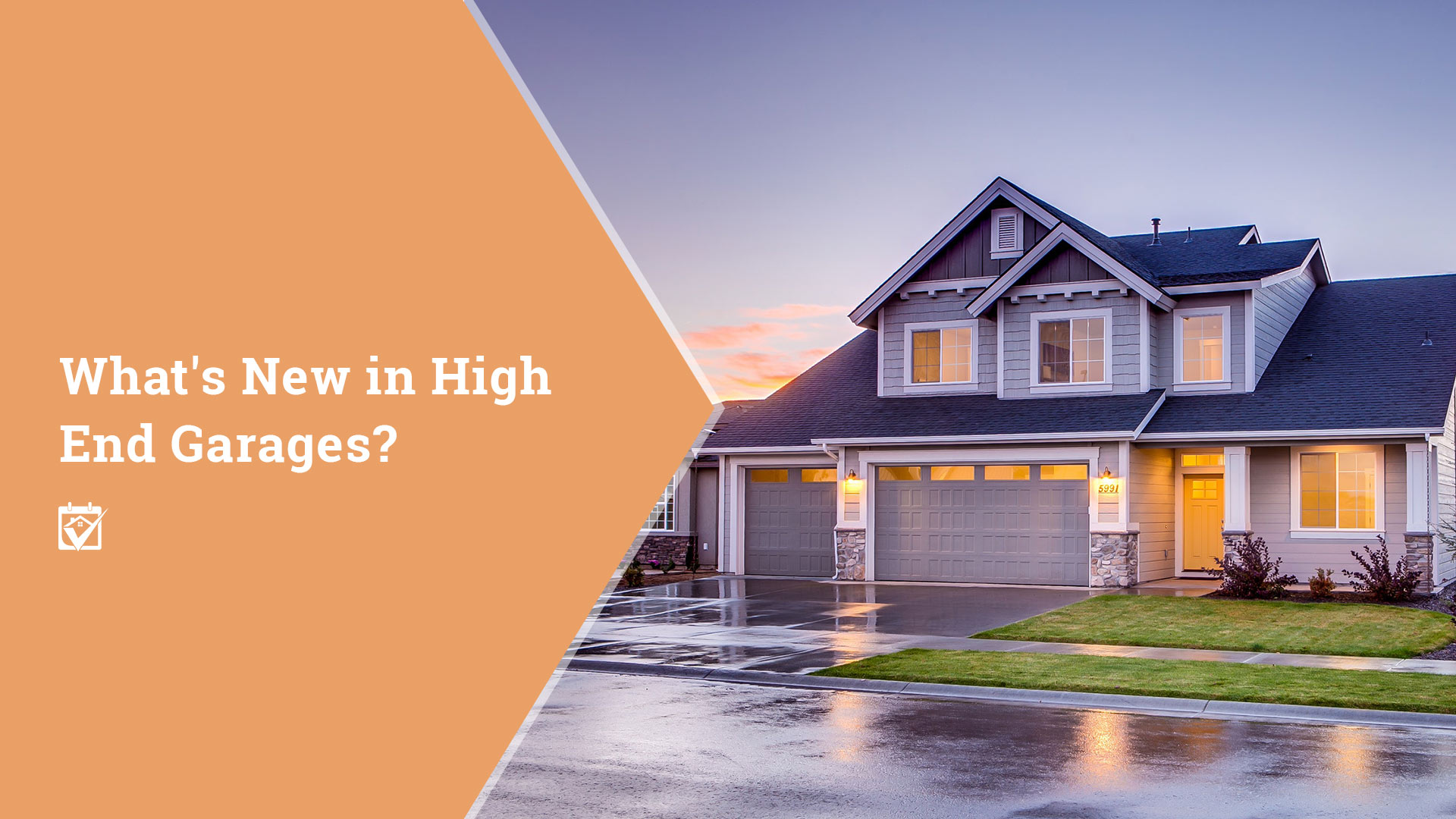 What's New in High End Garages? header image.