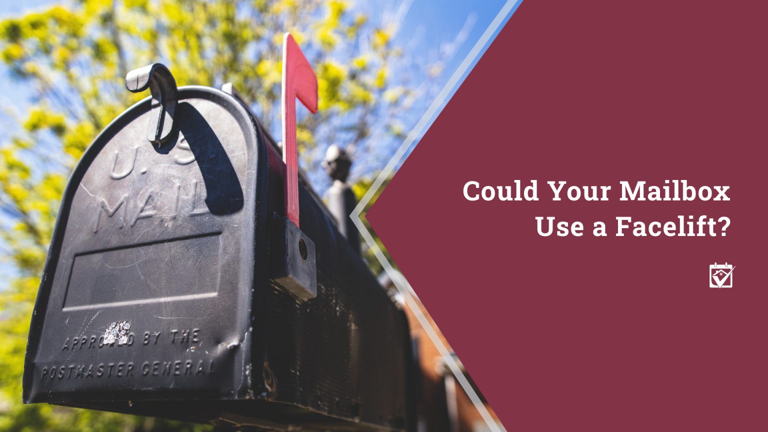Could Your Mailbox Use a Facelift? header image.
