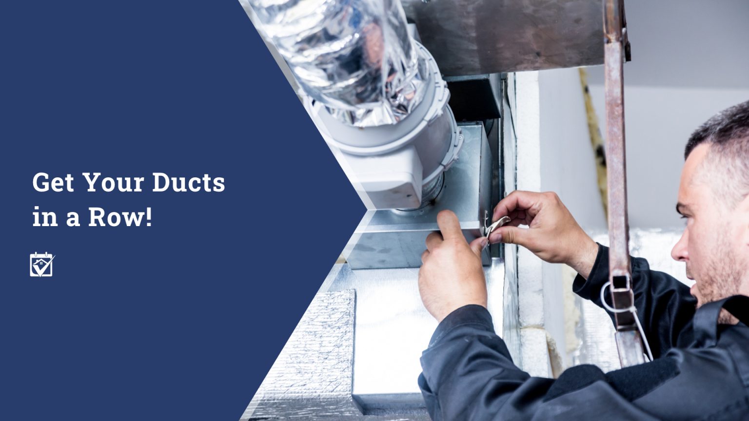 Get Your Ducts in a Row! header image.