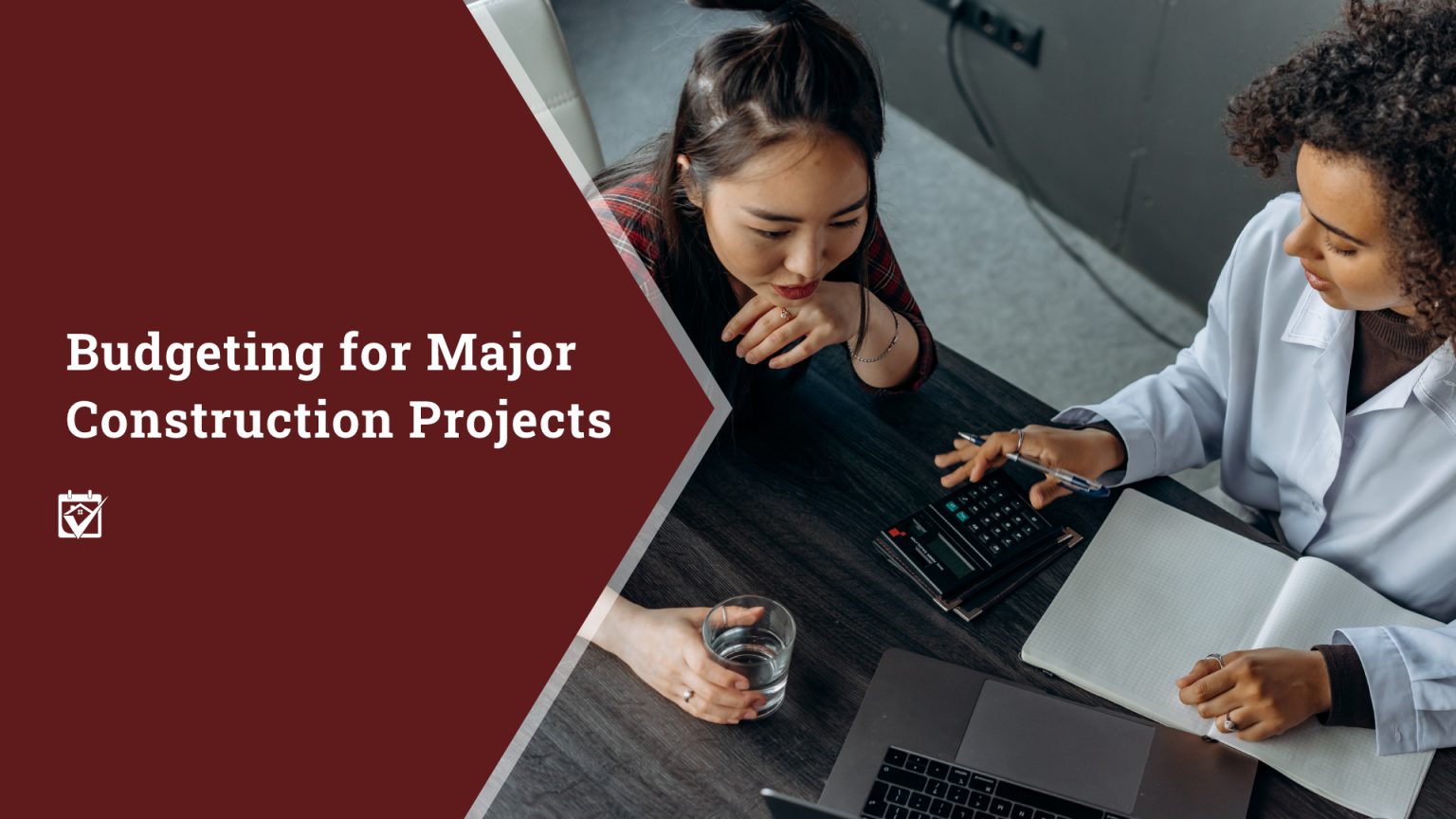 Budgeting for Major Construction Projects header image.