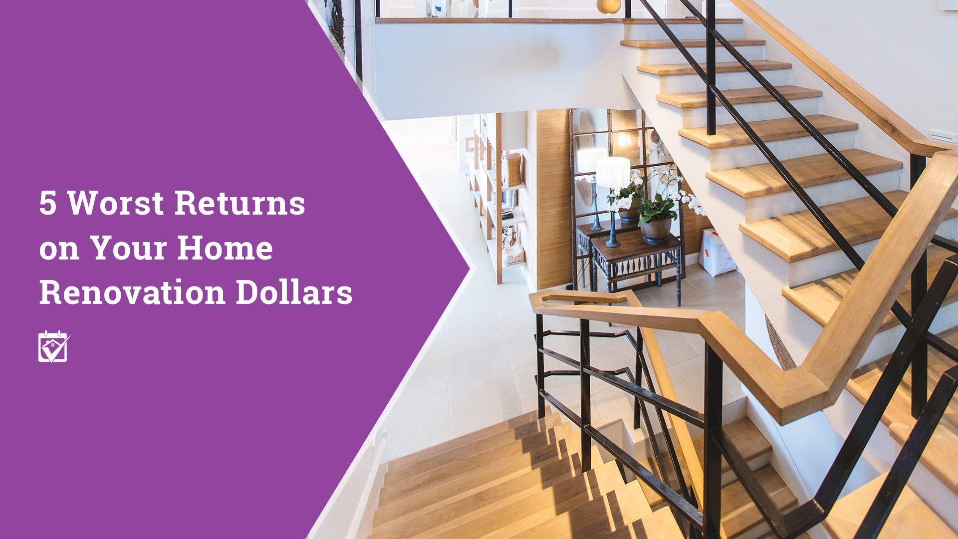 5 Worst Returns on Your Home Renovation Dollars header image.