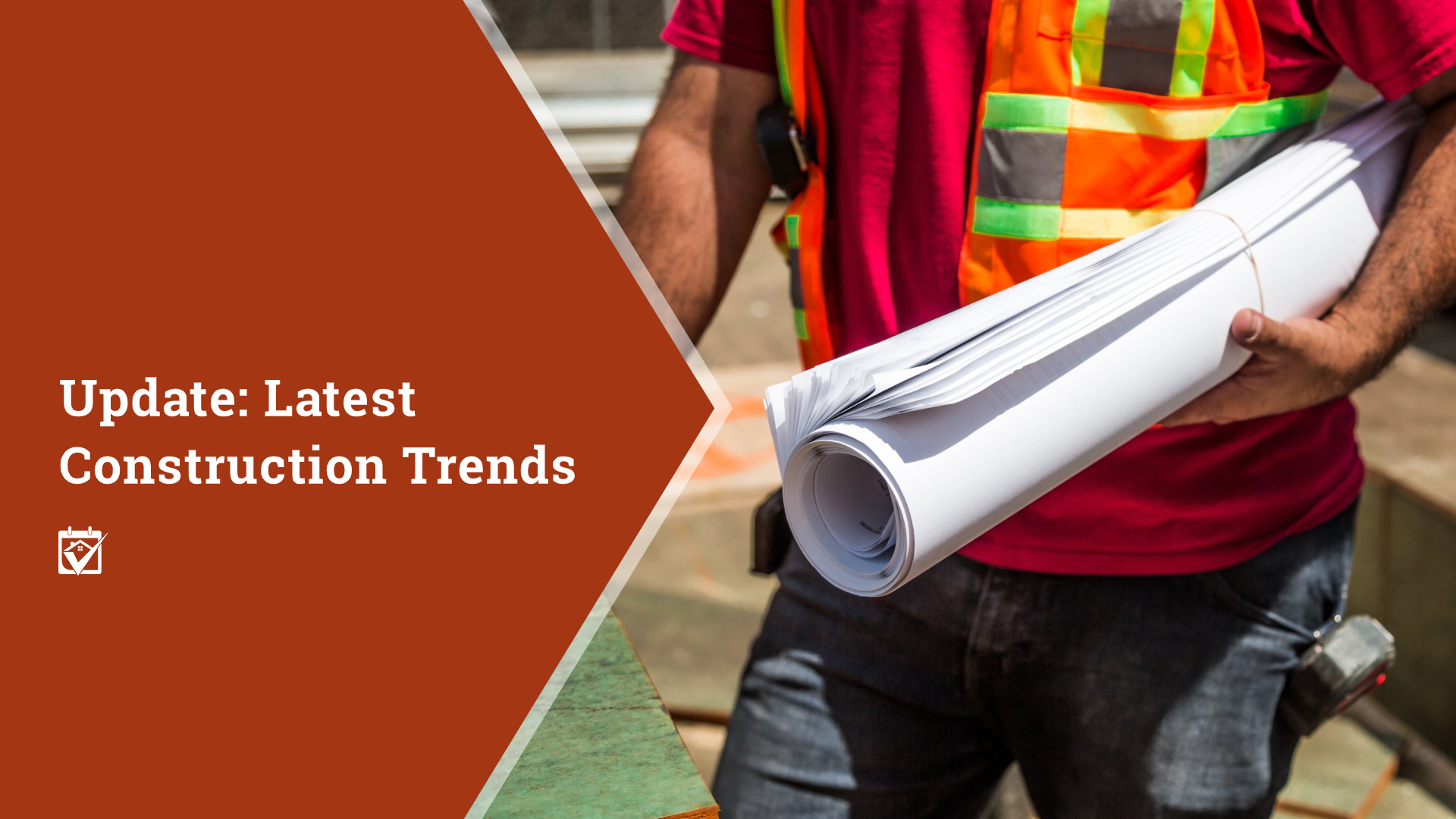 Update: Latest Construction Trends header image.