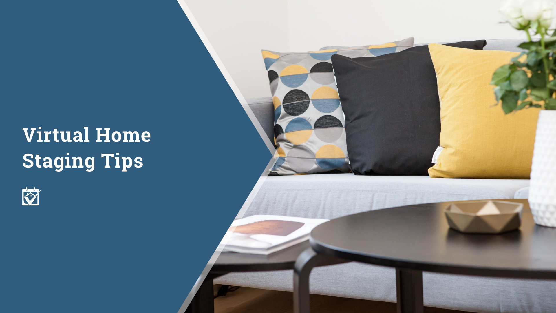 Virtual Home Staging Tips header image.