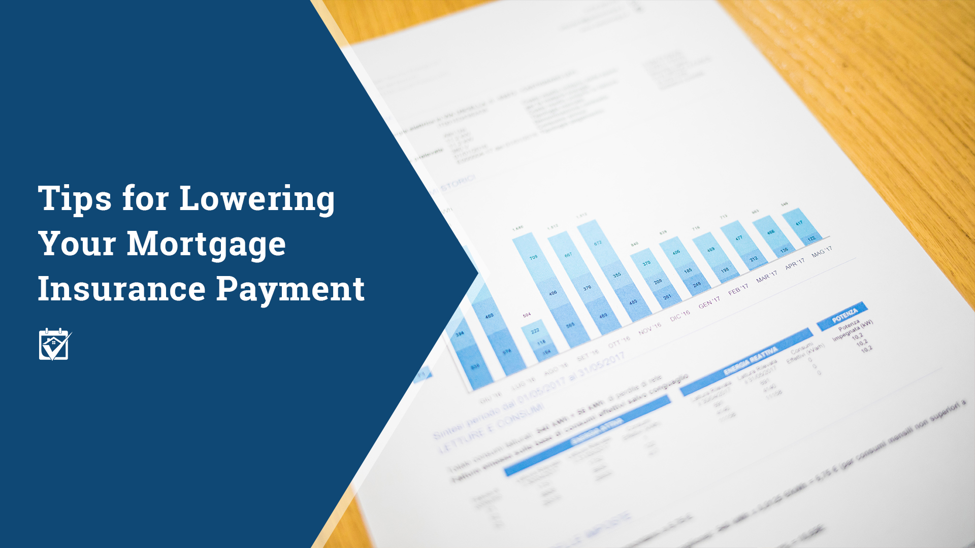 Tips for Lowering Your Mortgage Insurance Payment header image.