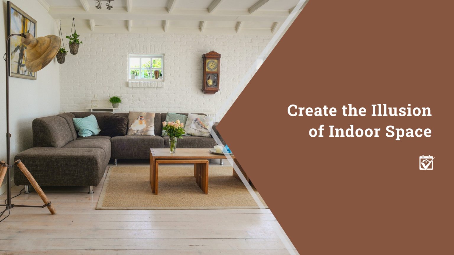 Create the Illusion of Indoor Space header image.