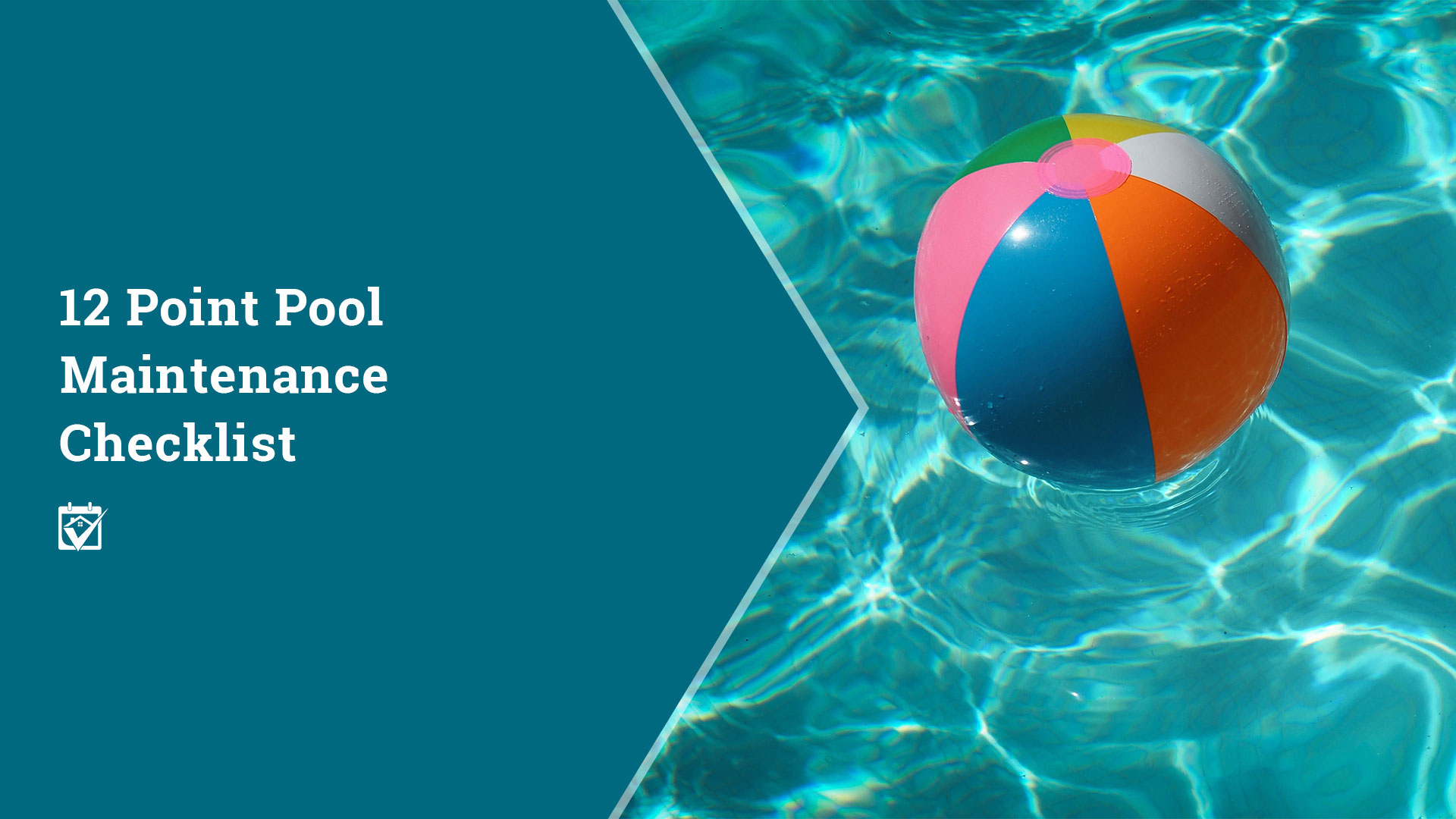 12 Point Pool Maintenance Checklist header image.