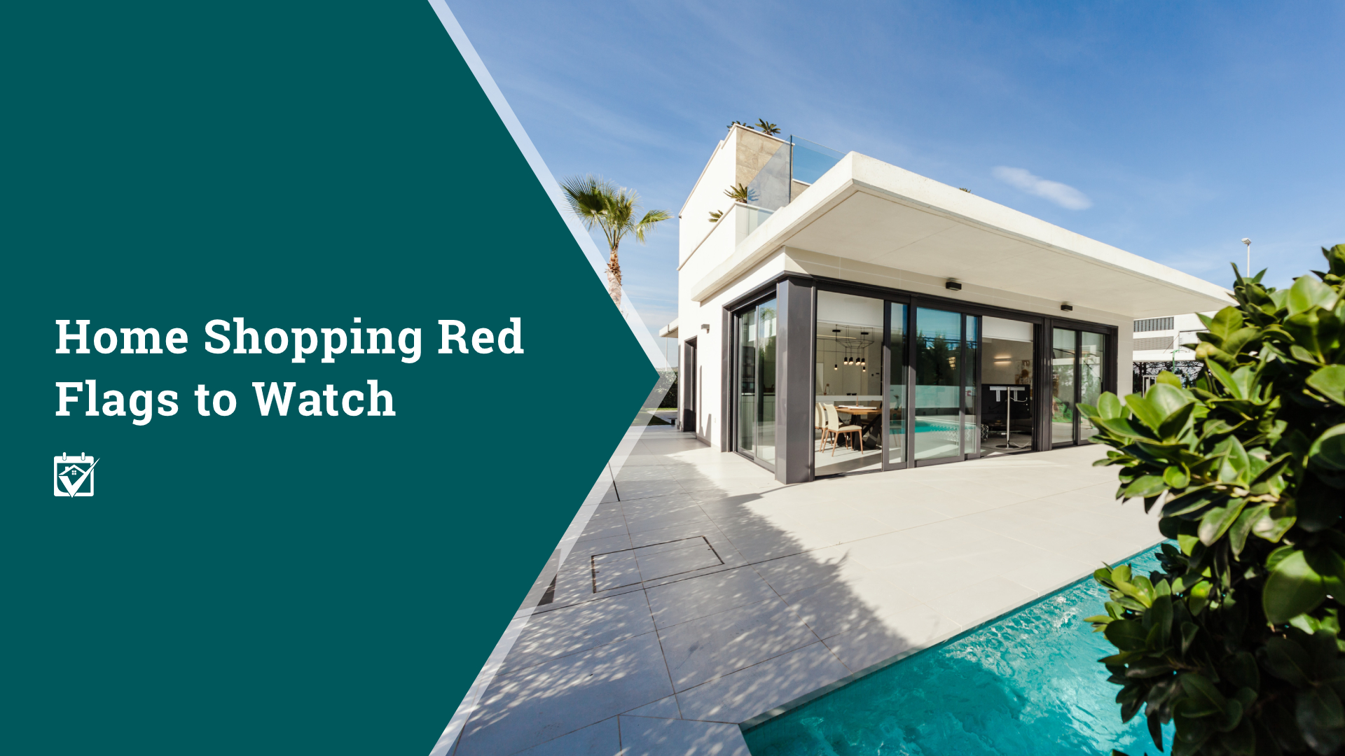 Home Shopping Red Flags to Watch header image.