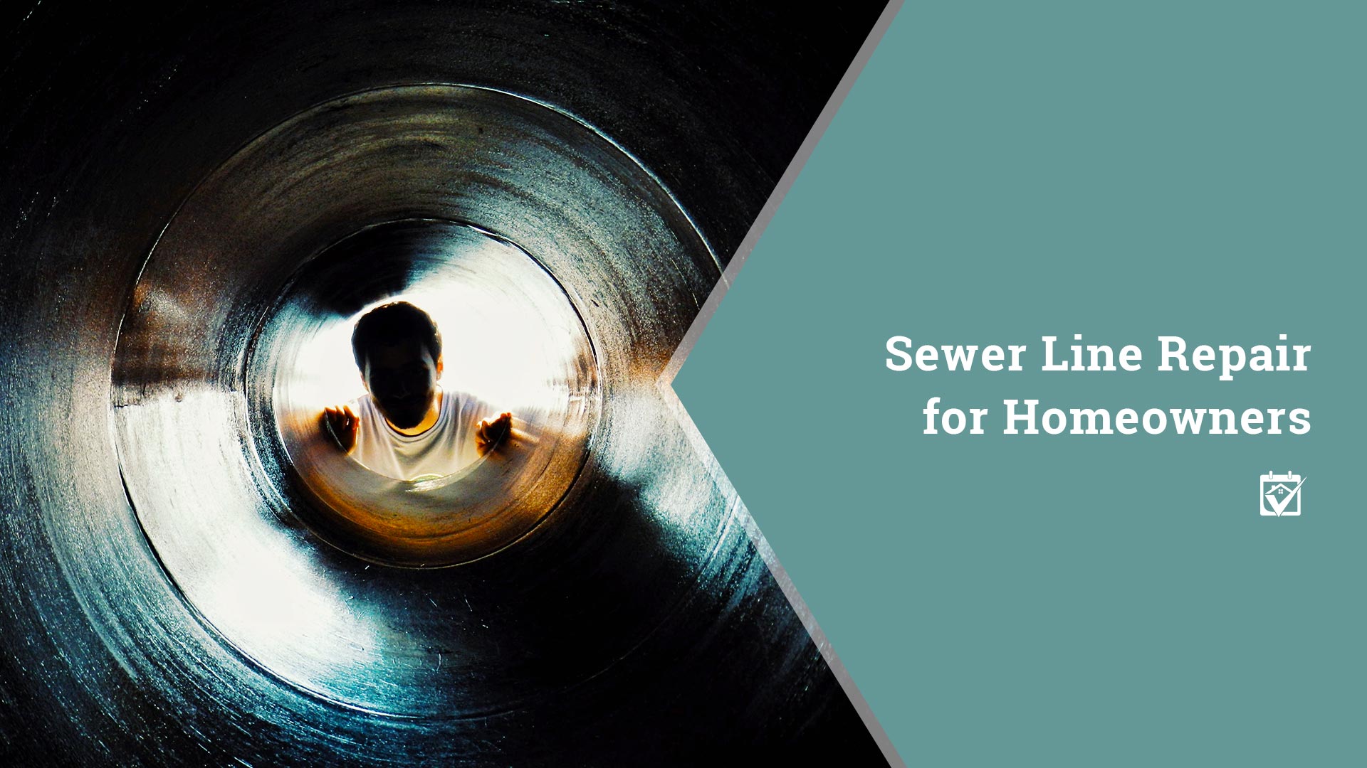 Sewer Line Repair for Homeowners header image.
