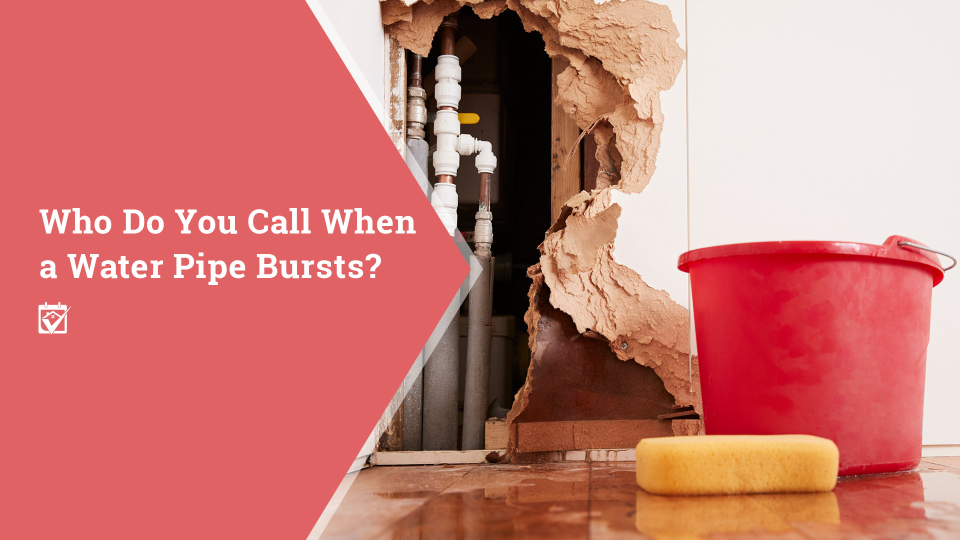 Who Do You Call When a Water Pipe Bursts? header image.