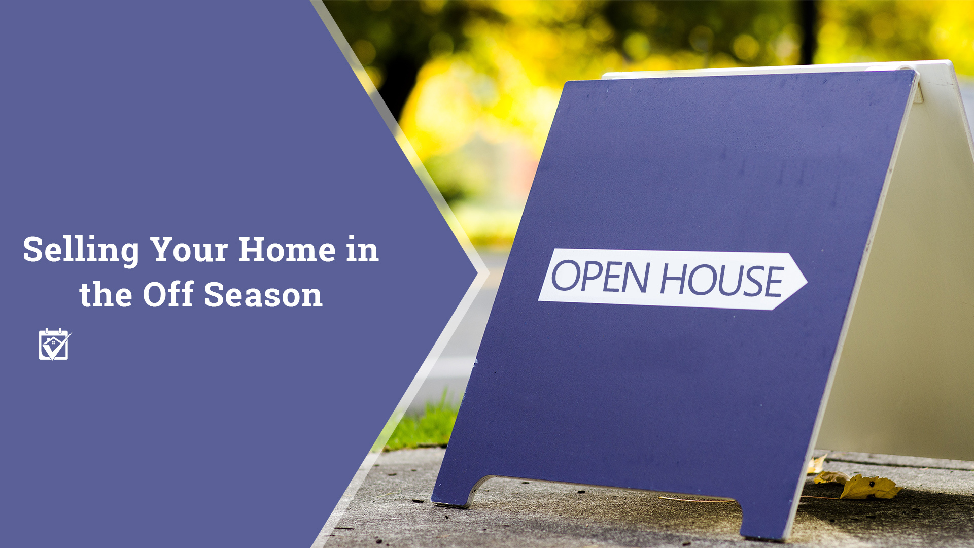 Selling Your Home in the Off Season header image.