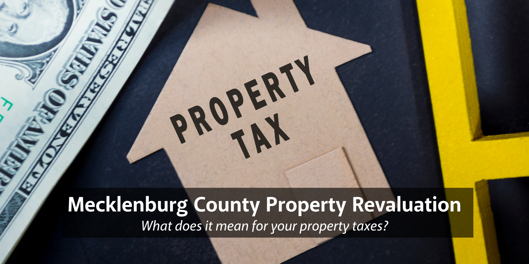 We Can't Stress This Enough: Do NOT Panic About Mecklenburg County's 2027 Revaluation Results header image.