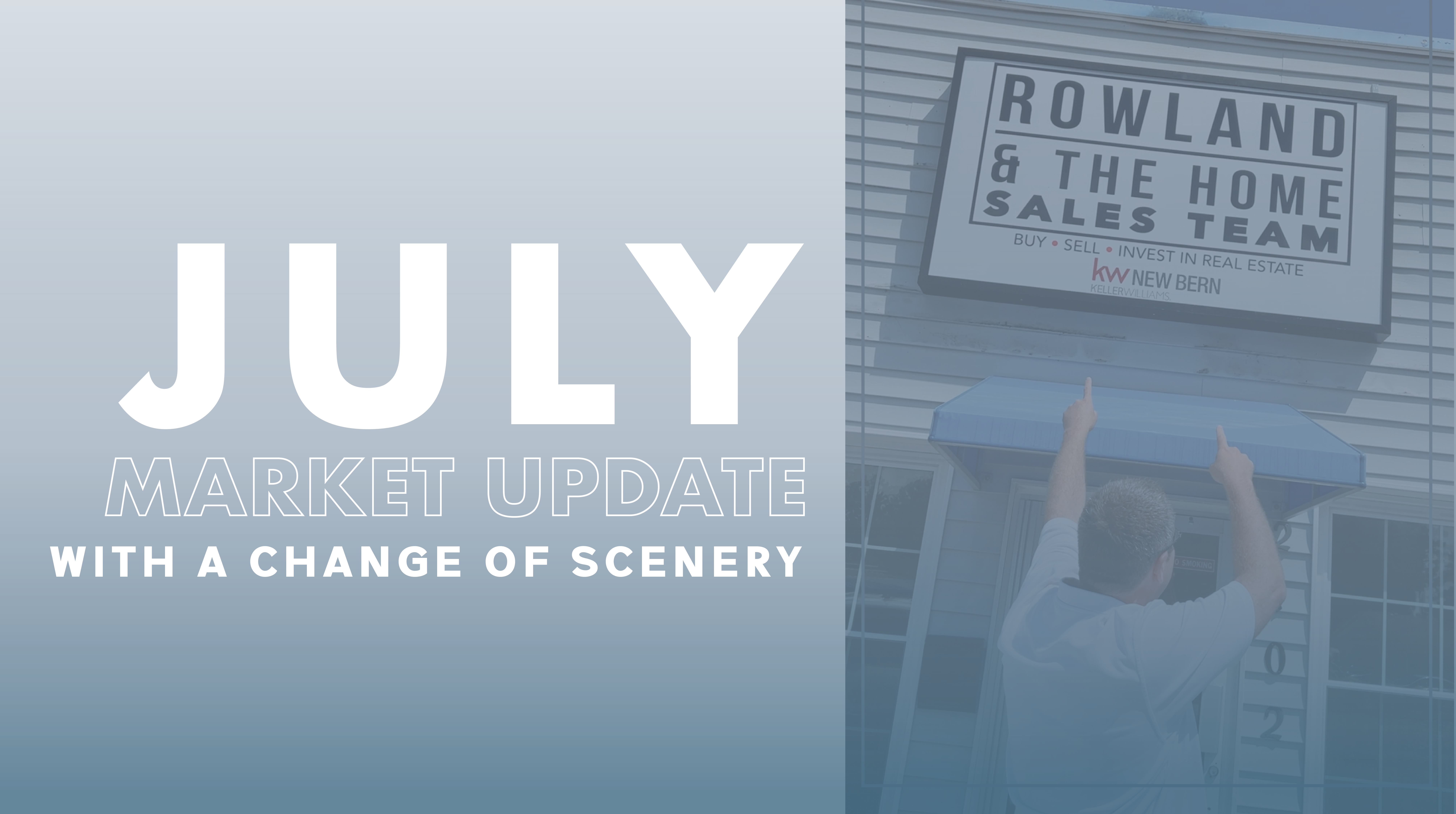 July Market Update header image.