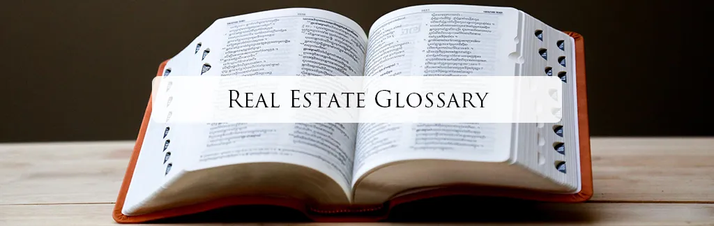 Complete Real Estate Glossary for Homebuyers 2023 header image.