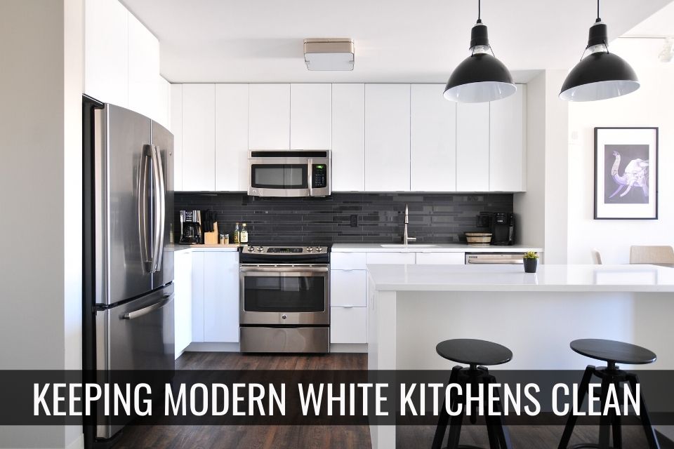Modern White Kitchens? Tips to Clean and Maintain Your White Cabinets header image.