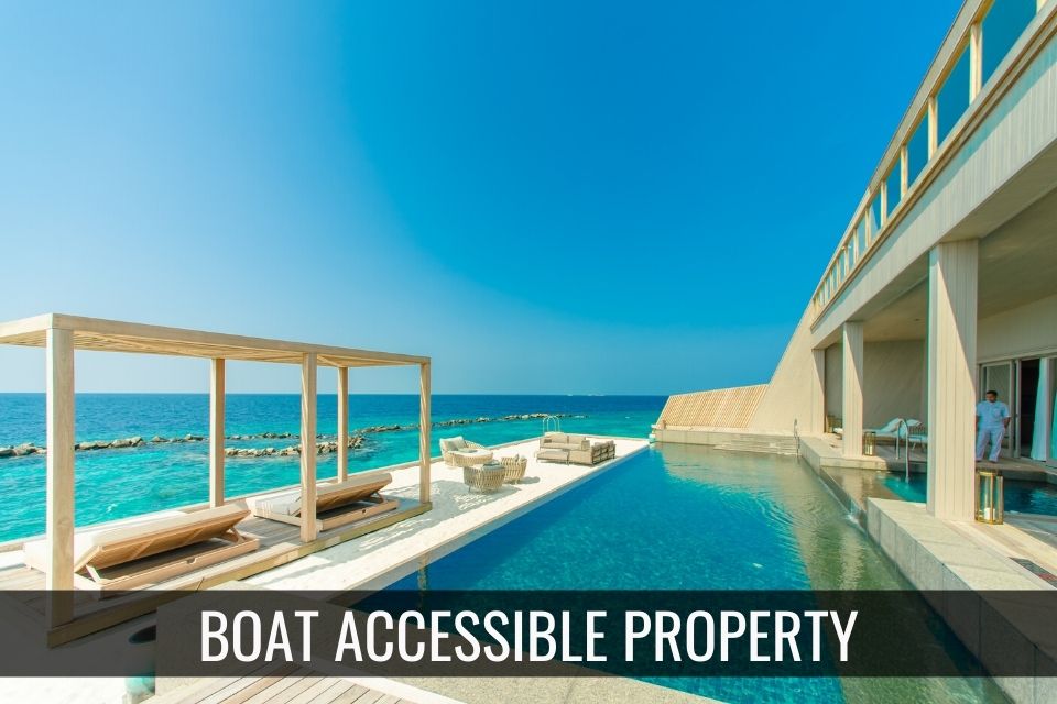 Boat Accessible Properties - 4 Things to Consider header image.