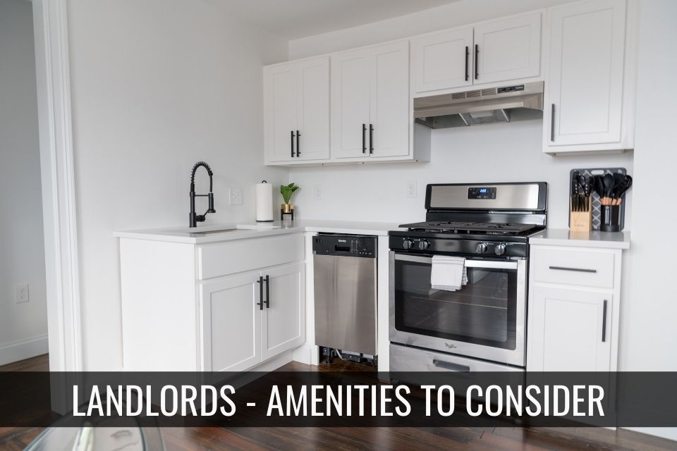 Landlords - 8 Amenities to Include in Your Rental Unit header image.