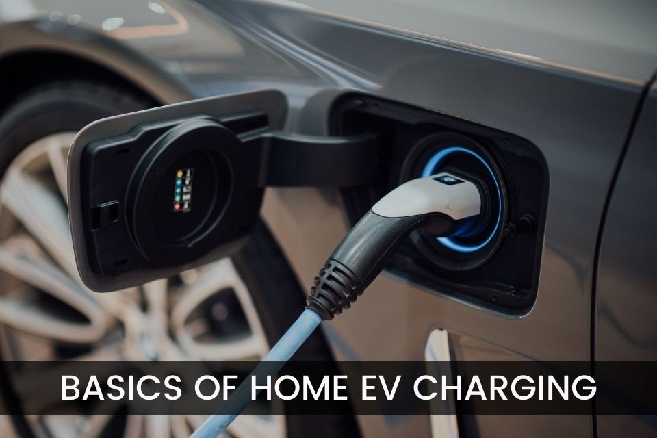 The Basics of Home EV Charging Stations header image.