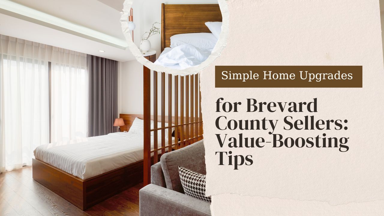 Simple Home Upgrades for Brevard County Sellers: Value-Boosting Tips header image.