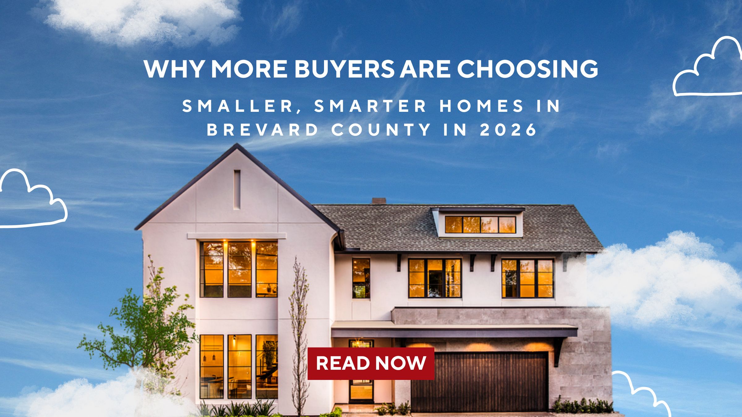 Why More Buyers Are Choosing Smaller, Smarter Homes in Brevard County in 2026 header image.