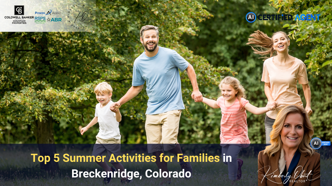 Top 5 Summer Activities for Families in Breckenridge, Colorado header image.