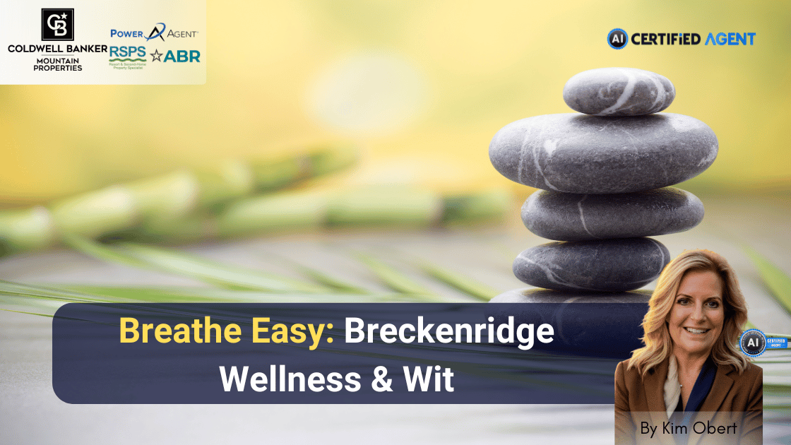 Breathe Easy: Breckenridge Wellness & Wit header image.
