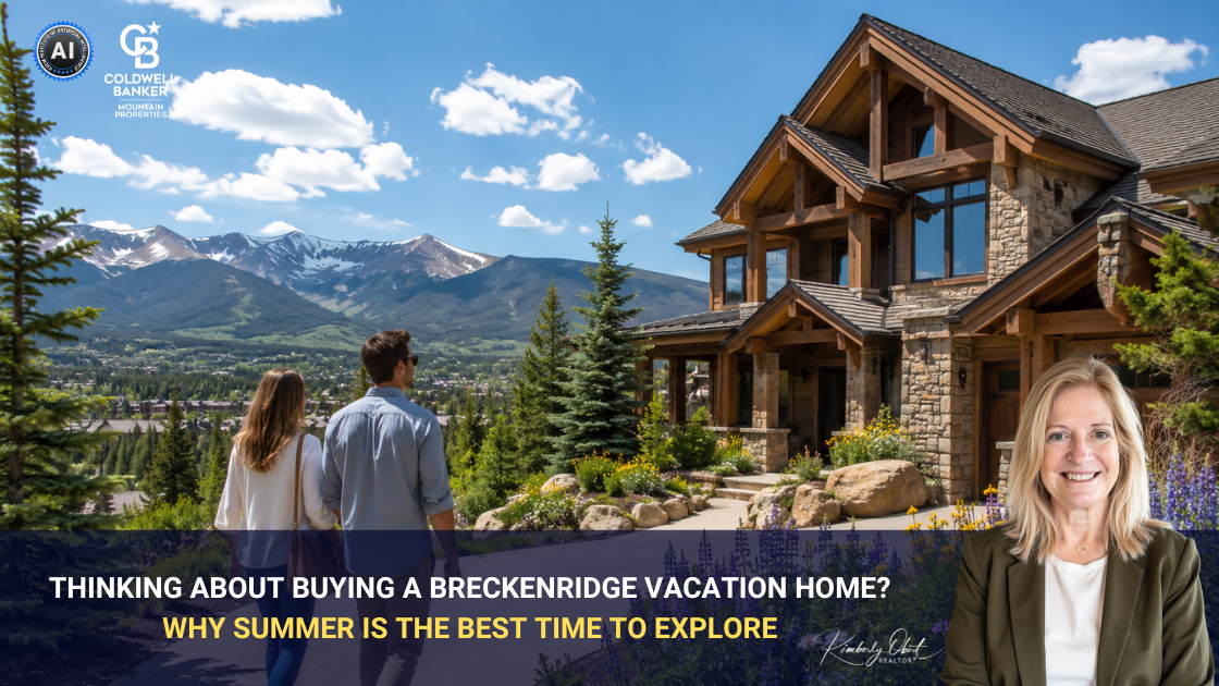 Thinking About Buying a Breckenridge Vacation Home? Why Summer Is the Best Time to Explore header image.