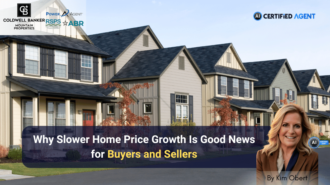 Why Slower Home Price Growth Is Good News for Buyers and Sellers header image.