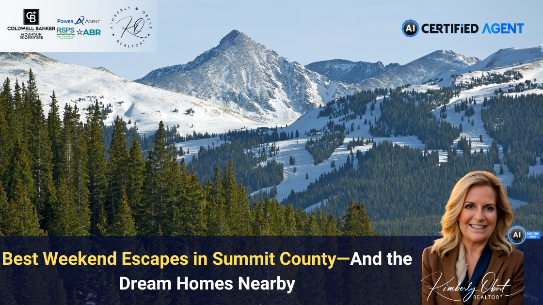 Best Weekend Escapes in Summit County—And the Dream Homes Nearby header image.