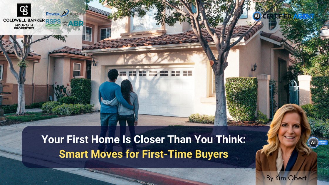 Your First Home Is Closer Than You Think: Smart Moves for First-Time Buyers header image.