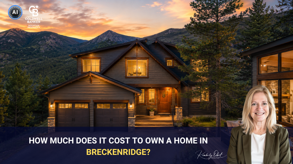 How Much Does It Cost to Own a Home in Breckenridge? header image.